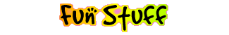 Fun